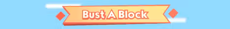 Bust A Block banner